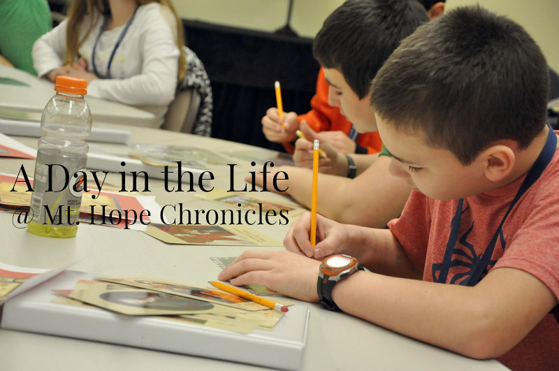 A Day in the Life - Monday @ Mt. Hope Chronicles