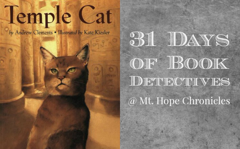 Book Detectives Temple Cat @ Mt. Hope Chronicles