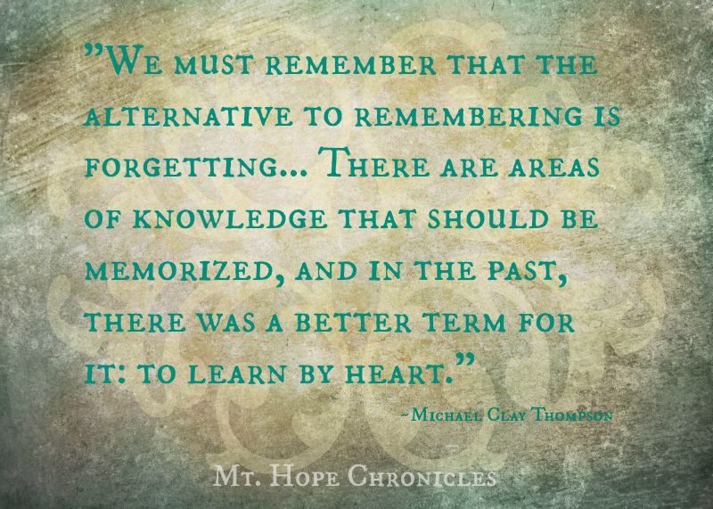 On Memory (and Classical Conversations) @ Mt. Hope Chronicles