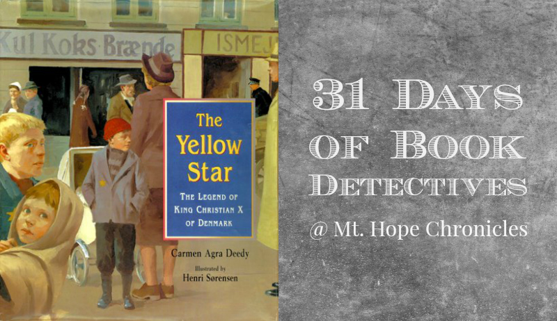 Book Detectives ~ The Yellow Star @ Mt. Hope Chronicles