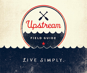 Upstream Field Guide